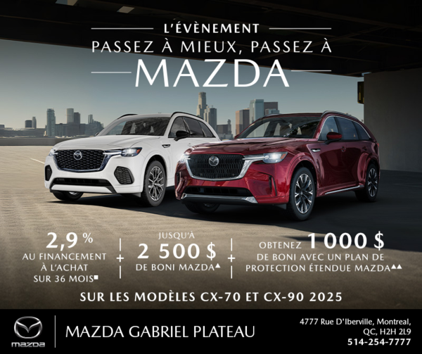 Mazda Gabriel Plateau - L'événement Passez à Mazda