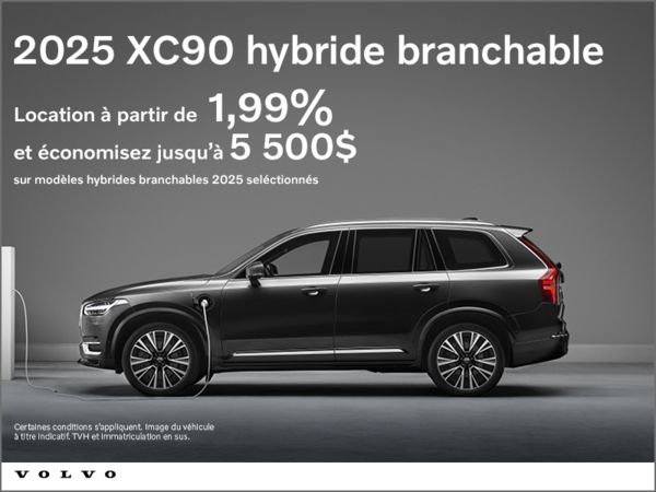 Le Volvo XC90 2025 branchable