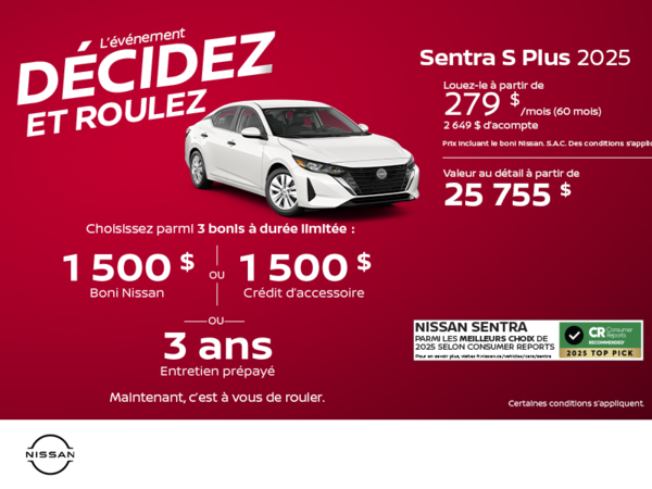 Obtenez la Sentra 2025 S Plus !