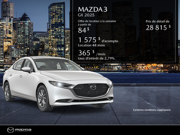 Procurez-vous le Mazda3 2025