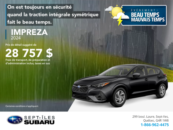 Procurez-vous la Impreza 2024!