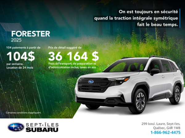 Procurez-vous le Forester 2025!