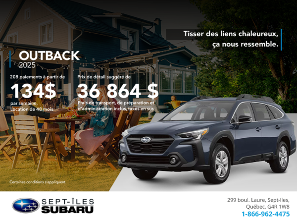 Procurez-vous le Outback 2025!