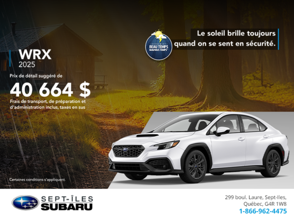 Procurez-vous la WRX 2025!