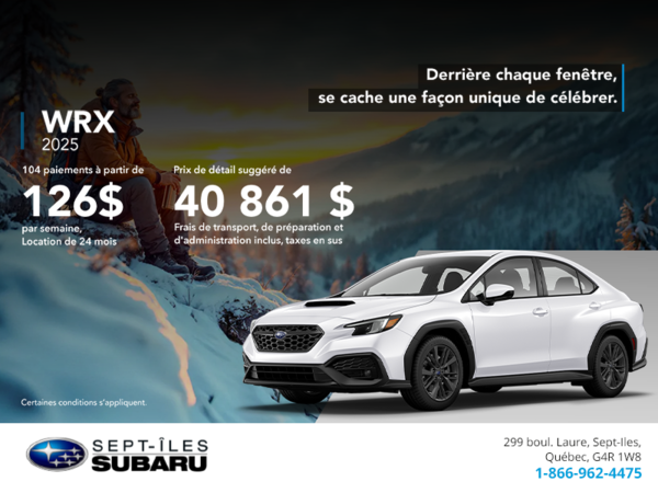 Procurez-vous la WRX 2025!