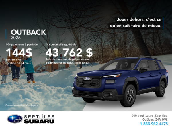 Procurez-vous le Outback 2026!