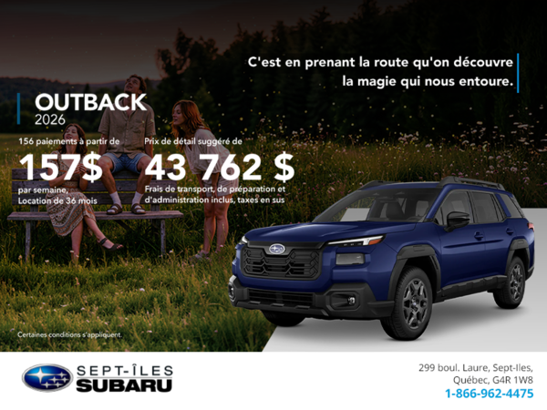 Procurez-vous le Outback 2026!