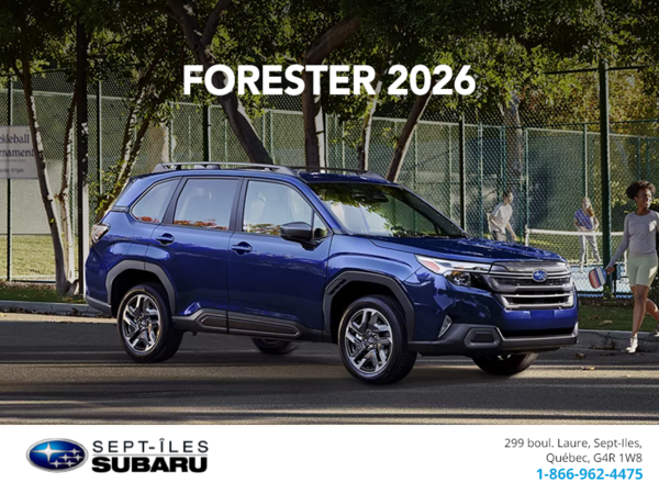 Procurez-vous le Forester 2026!