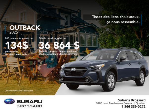 Procurez-vous le Outback 2025!