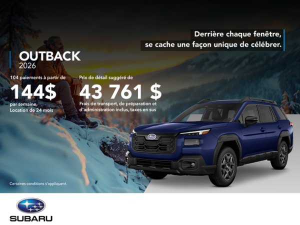Procurez-vous le Outback 2026!