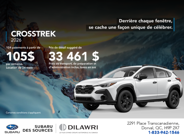 Procurez-vous le Crosstrek 2026!