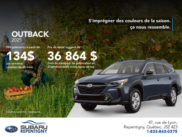 Procurez-vous le Outback 2025!