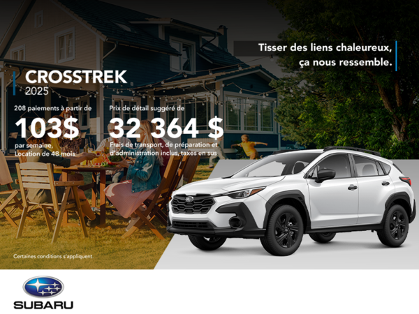 Procurez-vous le Crosstrek 2025!