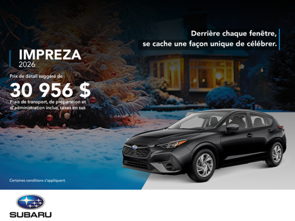 Procurez-vous la Impreza 2026!
