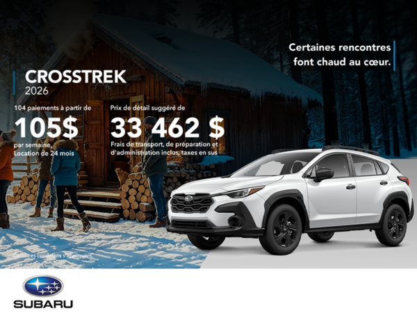 Procurez-vous le Crosstrek 2026!