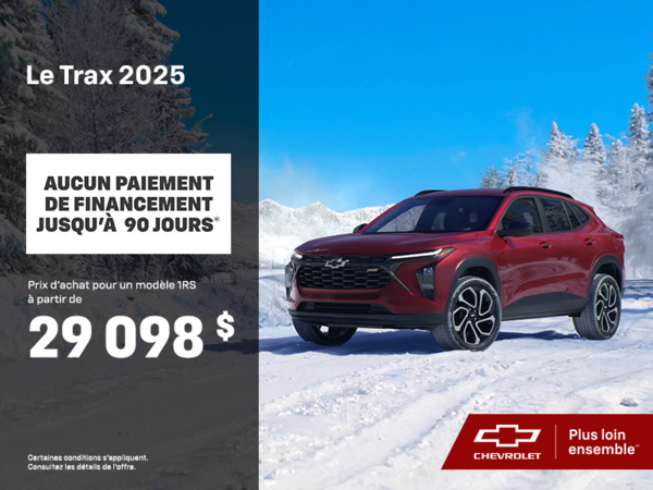 Procurez-vous le Chevrolet Trax 2025