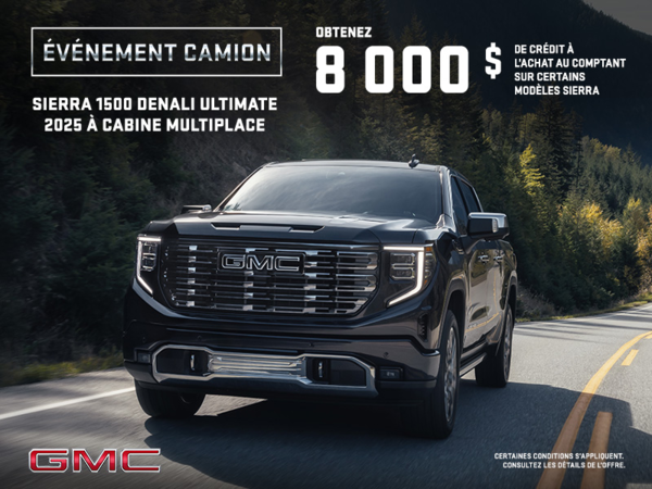 Le GMC Sierra 1500 2025 Denali Ultimate à cabine multiplace