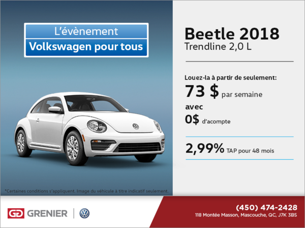 Conduisez la Beetle 2018 dès aujourd'hui!
