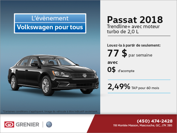 Conduisez la Passat 2018 dès aujourd'hui!