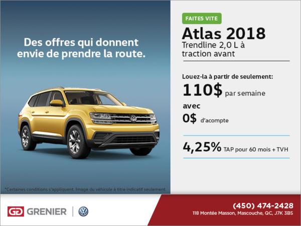 Conduisez l'Atlas 2018 dès aujourd'hui!