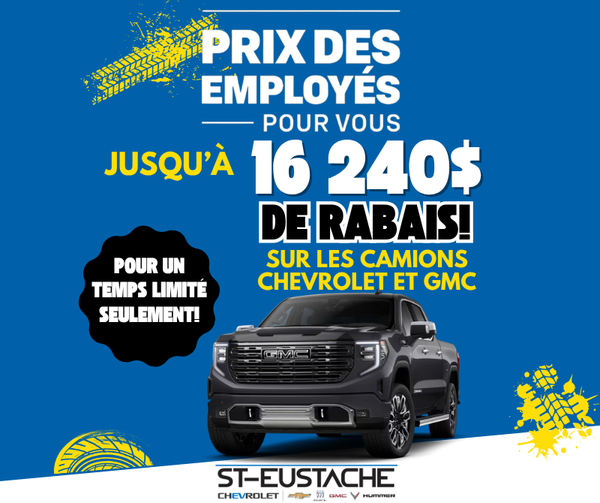 LA GRANDE LIQUIDATION DE CAMIONS CHEZ ST-EUSTACHE CHEVROLET !
