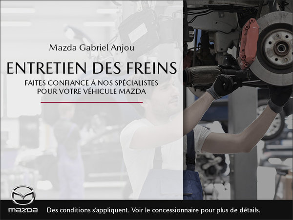 Mazda Gabriel Anjou - Entretien des freins