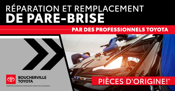 RÉPARATION ET REMPLACEMENT DE PARE-BRISE !