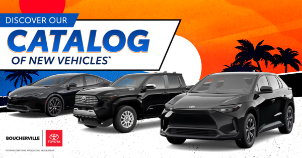 EXPLORE OUR CATALOG OF NEW VEHICLES !