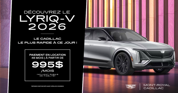 DÉCOUVREZ LE LYRIQ-V 2026 !