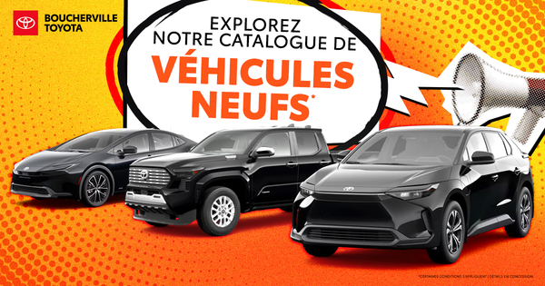 EXPLOREZ NOTRE CATALOGUE DE VÉHICULES NEUFS !