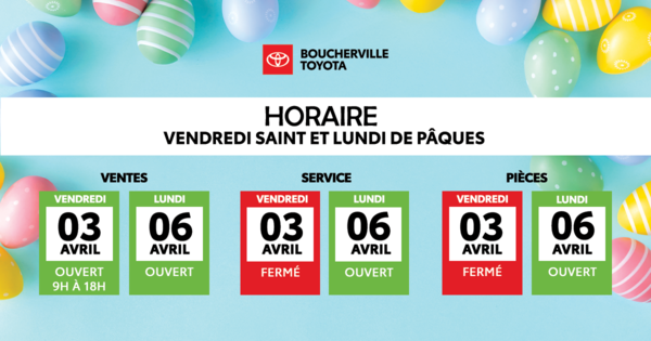 HORAIRE DE PÂQUES !