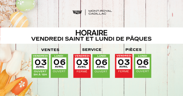 HORAIRE DE PÂQUES !