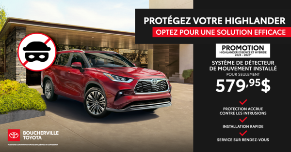 PROTÉGEZ VOTRE HIGHLANDER !