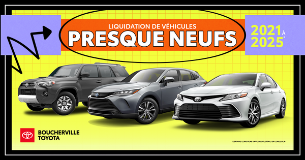 VÉHICULES PRESQUE NEUFS !