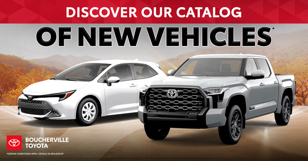 EXPLORE OUR CATALOG OF NEW VEHICLES !