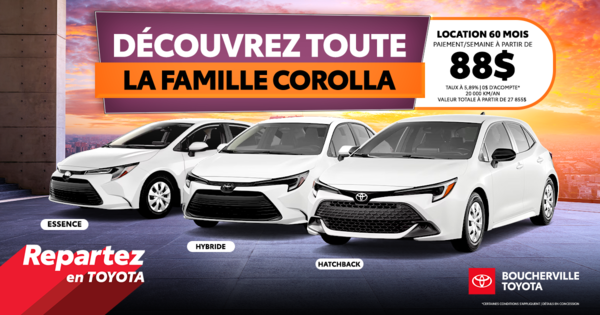 DÉCOUVREZ TOUTE LA FAMILLE COROLLA !