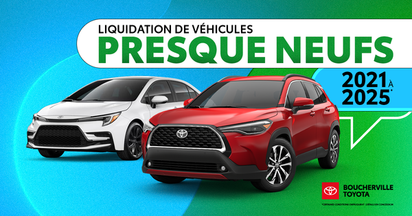 VÉHICULES PRESQUE NEUFS !
