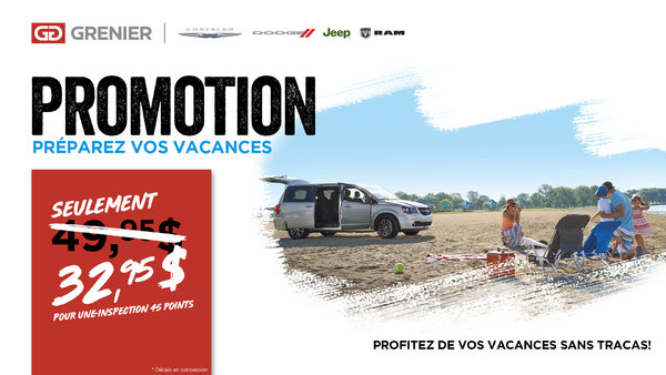 Promotion Préparez vos vacances !