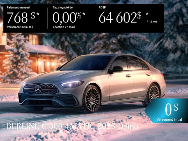 BERLINE C 300 4MATIC 2025 en location à partir de 768 $*/par mois + taxes
