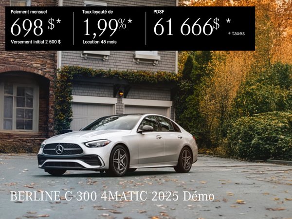 BERLINE C 300 4MATIC 2025 en location à partir de 698 $*/par mois + taxes