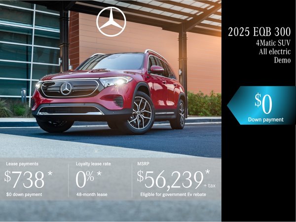 Lease the 2025 EQB 300 4MATIC SUV from $738/month + tax.