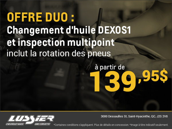 Offre duo: Changement d'huile Dexos1 et inspection multipoint