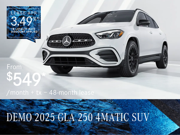 2025 GLA 250 4MATIC SUV from $549/month*+tx