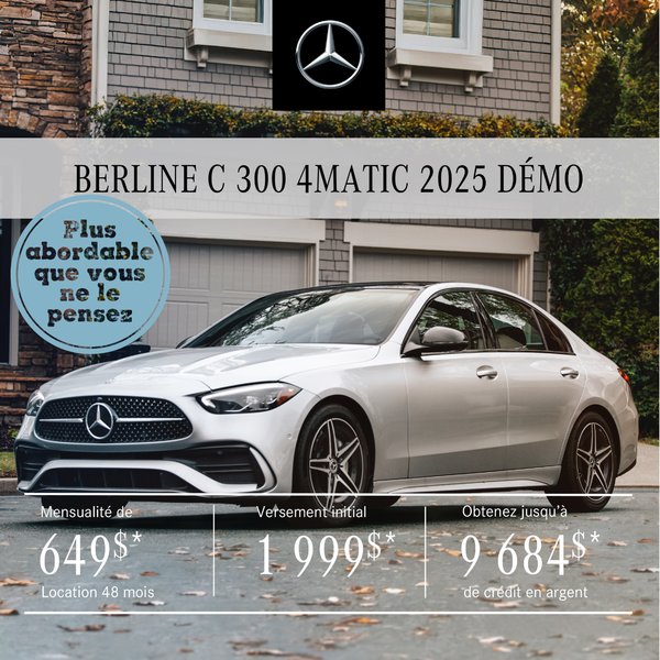 BERLINE C 300 4MATIC 2025 à partir de 649 $/mois*+tx