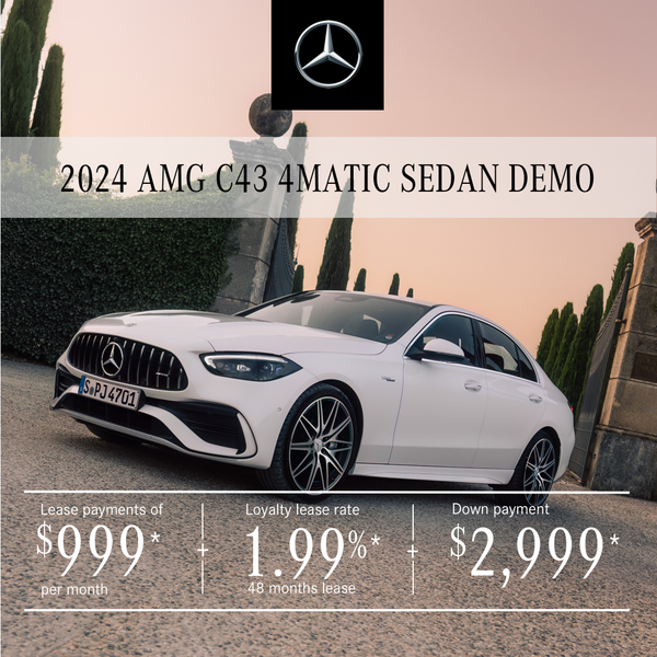 2024 AMG C43 4MATIC SEDAN from $999/month*+tx