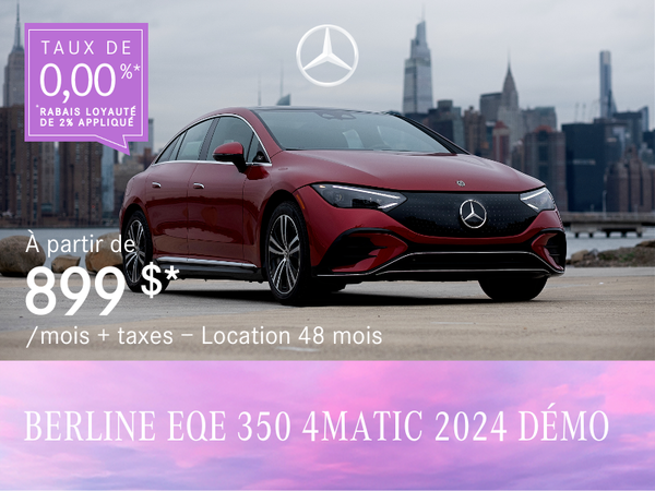 BERLINE EQE 350 4MATIC 2024 à partir de 899 $/mois*+tx