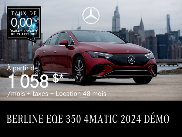 BERLINE EQE 350 4MATIC 2024 à partir de 1 058 $/mois*+tx