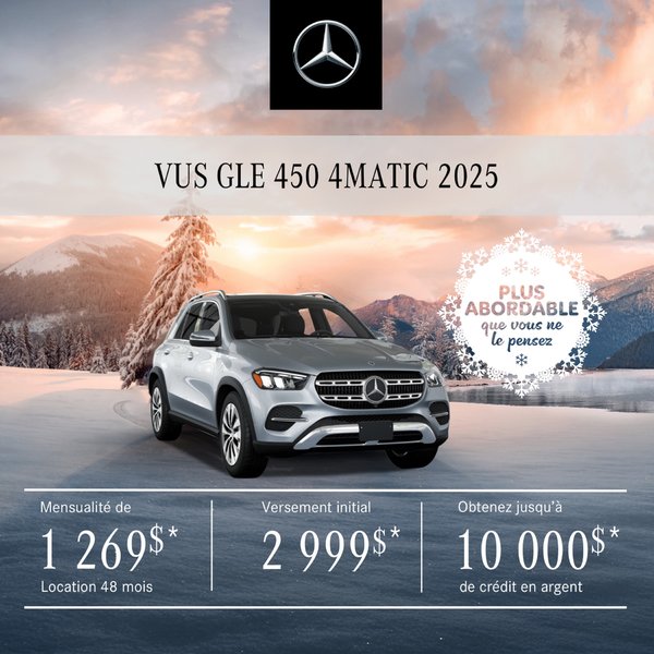 VUS GLE 450 4MATIC 2025 à partir de 1 269 $/mois*+tx