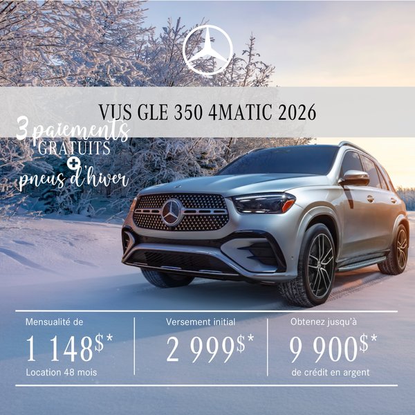 VUS GLE 350 4MATIC 2026 en location à partir de 1 148 $/par mois + taxes.