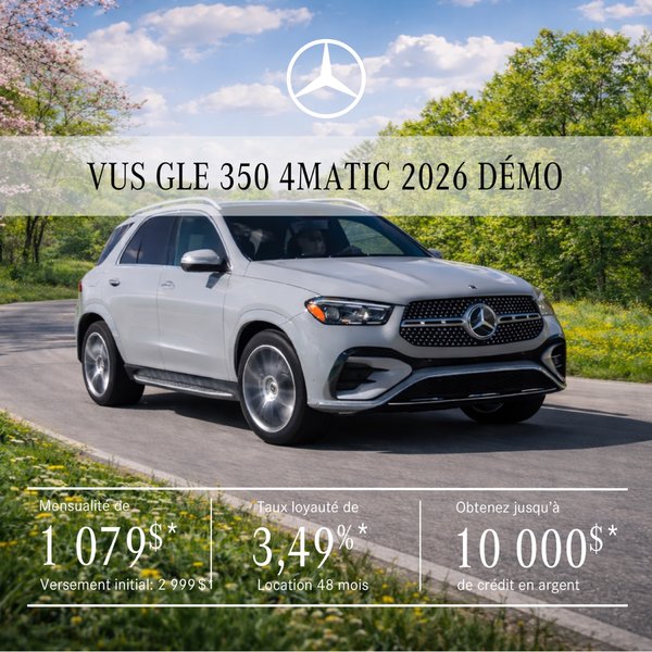 VUS GLE 350 4MATIC 2026 en location à partir de 1 079 $/mois + taxes*